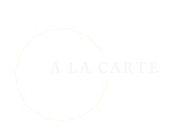 A LA CARTE